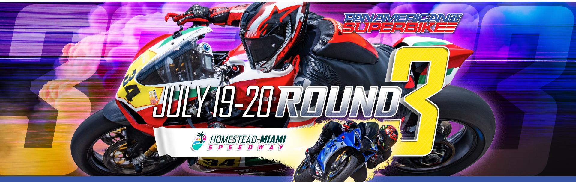 Homestead-Miami Speedway – Round 3 July 19-20
